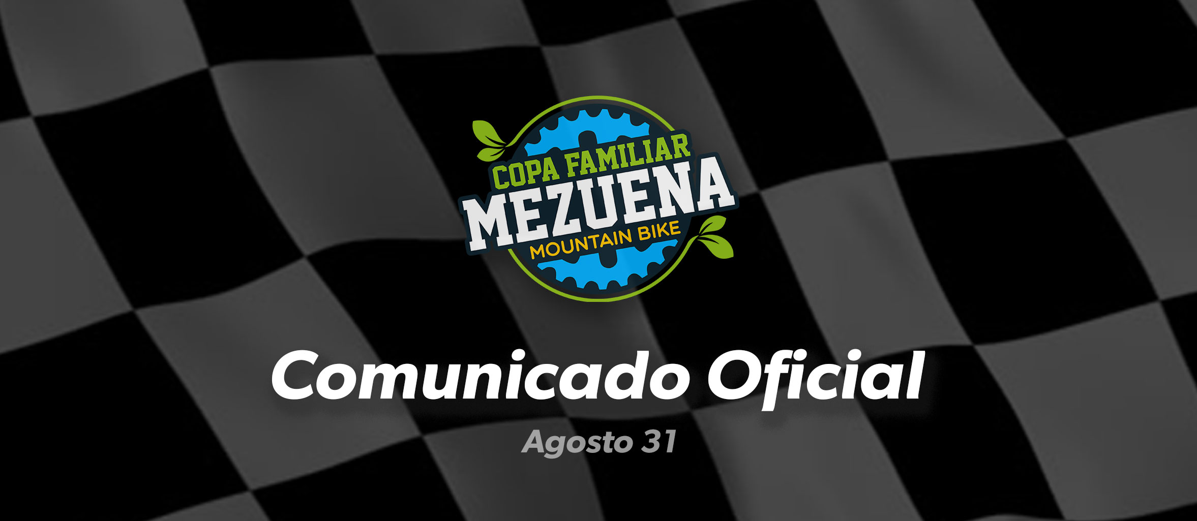 Comunicado oficial Copa Mezuena - Agosto 31